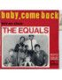 Baby, Come Back Hold Me Closer [The Equals] - Vinyl 7", 45 RPM, Single [product.brand] 1 - Shop I'm Jukebox 