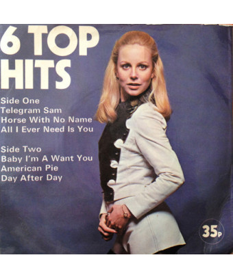 6 Top Hits [Alan Caddy Orchestra & Singers] - Vinyl 7", 33 ? RPM