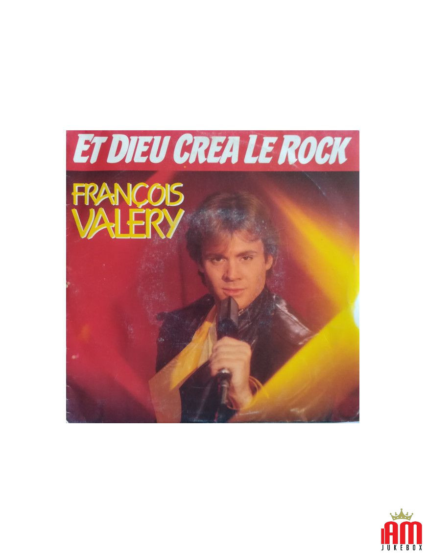 Et Dieu Créa Le Rock [François Valéry] - Vinyl 7", 45 RPM, Single, Stereo [product.brand] 1 - Shop I'm Jukebox 