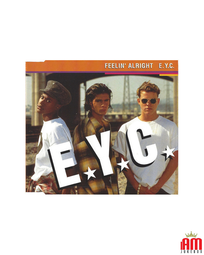 Feelin' Alright [E.Y.C.] - Vinyl, 7", Limited Edition, Poster Bag [product.brand] 1 - Shop I'm Jukebox 