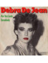 Are You Lovin' Somebody [Debra Dejean] - Vinyl 7", 45 RPM