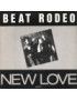 New Love [Beat Rodeo] - Vinyle 7", 45 tours, single [product.brand] 1 - Shop I'm Jukebox 