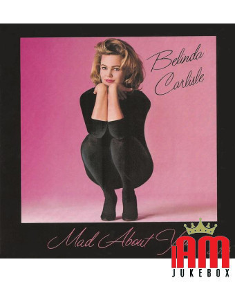 Mad About You [Belinda Carlisle] - Vinyl 7", 45 RPM, Single [product.brand] 1 - Shop I'm Jukebox 