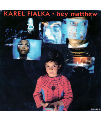 Hey Matthew [Karel Fialka] - Vinyl 7", 45 RPM, Single, Stereo [product.brand] 1 - Shop I'm Jukebox 