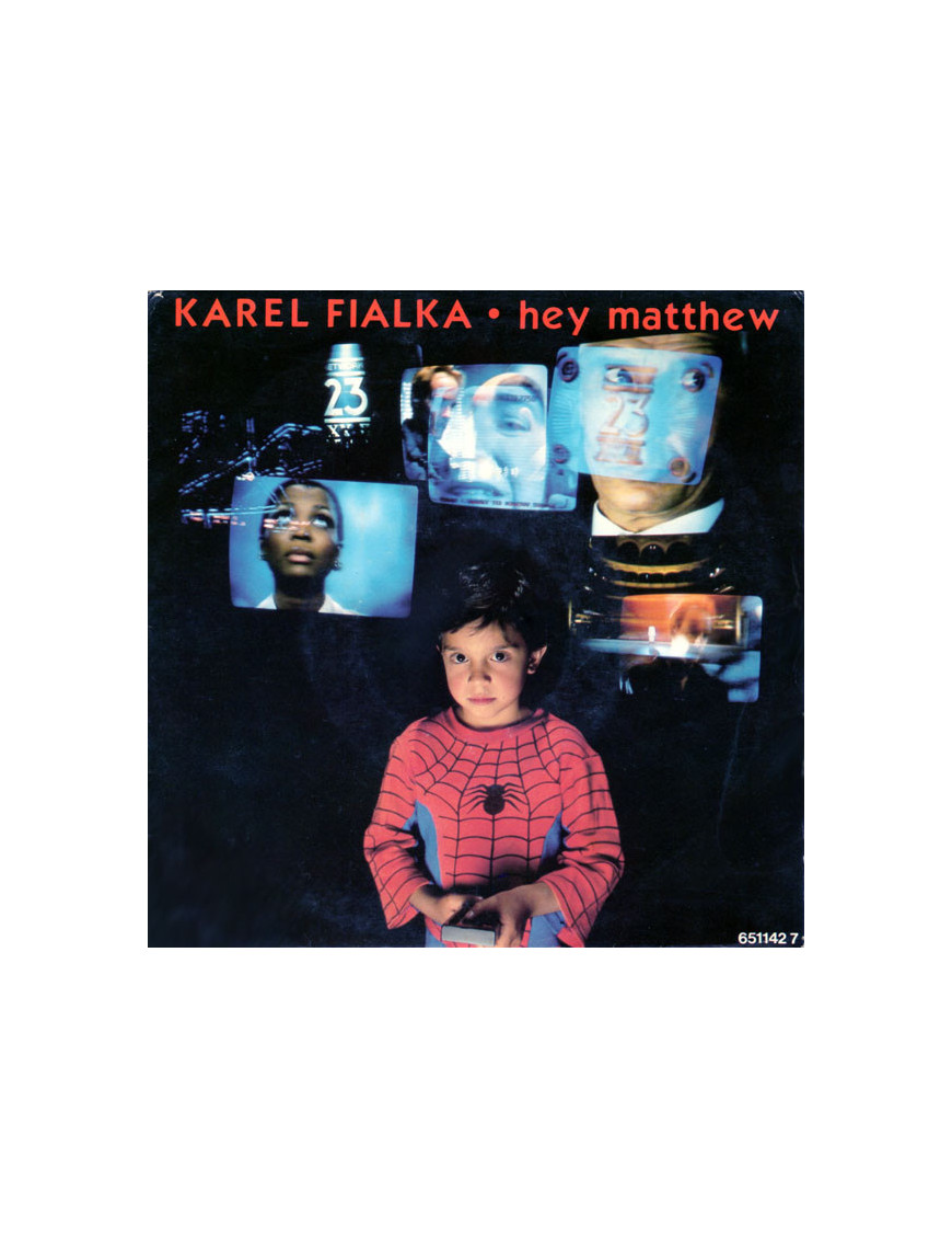 Hey Matthew [Karel Fialka] - Vinyl 7", 45 RPM, Single, Stéréo [product.brand] 1 - Shop I'm Jukebox 