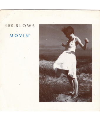 Movin' [400 Blows] - Vinyl 7", 45 RPM, Stereo [product.brand] 1 - Shop I'm Jukebox 