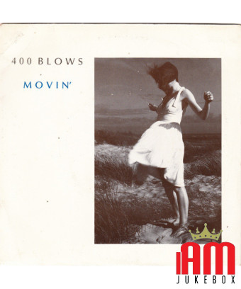 Movin' [400 Blows] - Vinyle 7", 45 tours, stéréo