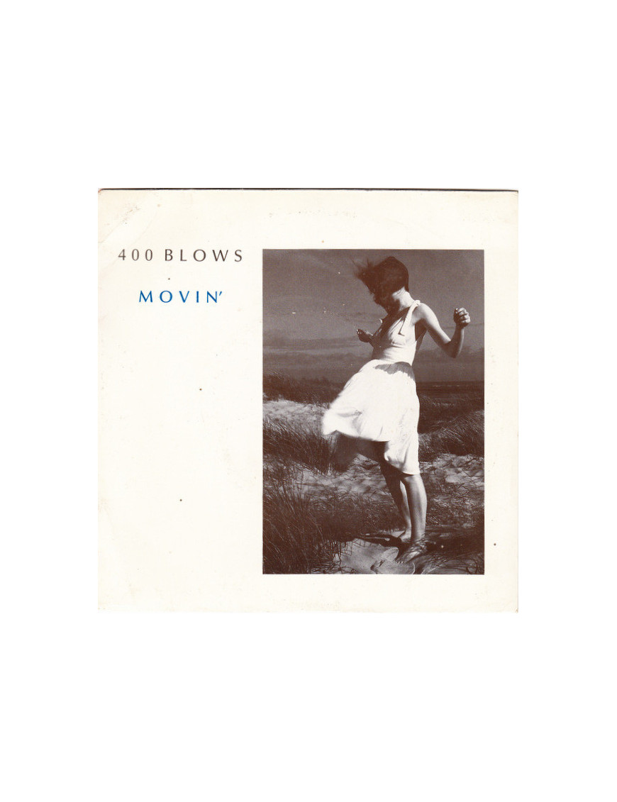 Movin' [400 Blows] - Vinyle 7", 45 tours, stéréo [product.brand] 1 - Shop I'm Jukebox 