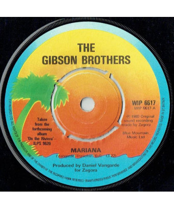 Mariana [Gibson Brothers] – Vinyl 7", 45 RPM, Single