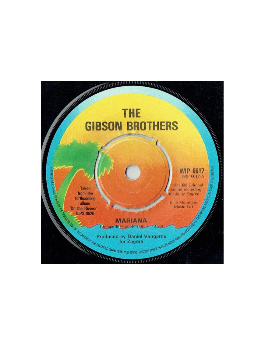 Mariana [Gibson Brothers] - Vinyle 7", 45 tours, single