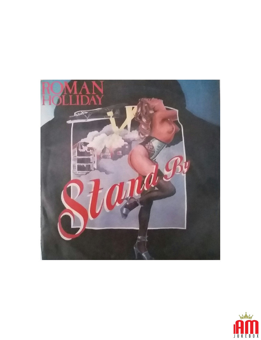Stand By [Roman Holliday] - Vinyle 7", 45 TR/MIN