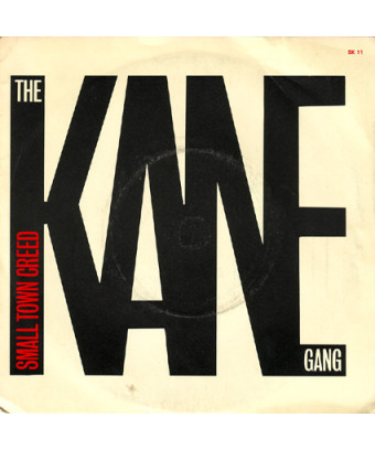 Small Town Creed [The Kane Gang] - Vinyle 7" [product.brand] 1 - Shop I'm Jukebox 