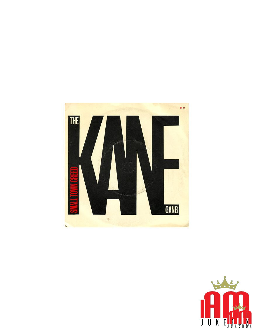 Small Town Creed [The Kane Gang] - Vinyl 7" [product.brand] 1 - Shop I'm Jukebox 