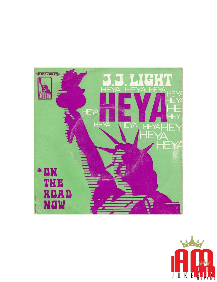 Heya   On The Road Now [J. J. Light] - Vinyl 7", 45 RPM, Single