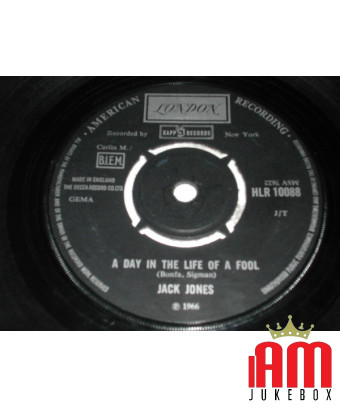 A Day In The Life Of A Fool [Jack Jones] – Vinyl 7", 45 RPM, Neuauflage