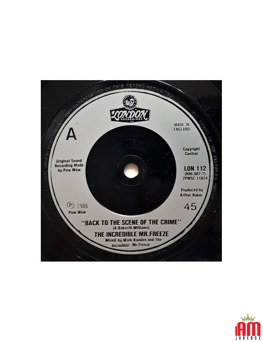 Back To The Scene Of The Crime [The Incredible Mr. Freeze] - Vinyl 7", 45 RPM, Single