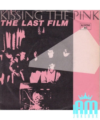 Le dernier film [Kissing The Pink] - Vinyle 7", 45 tours, Single [product.brand] 1 - Shop I'm Jukebox 