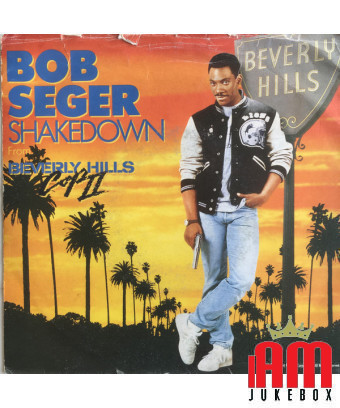 Shakedown [Bob Seger] – Vinyl 7", Single