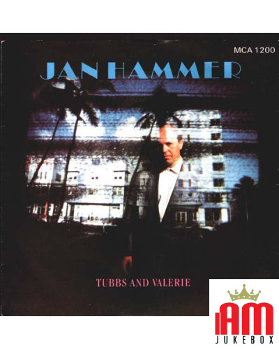 Tubbs And Valerie [Jan Hammer] - Vinyl 7", 45 RPM, Single [product.brand] 1 - Shop I'm Jukebox 