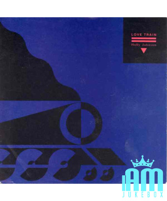 Love Train [Holly Johnson] – Vinyl 7", 45 RPM, Single [product.brand] 1 - Shop I'm Jukebox 