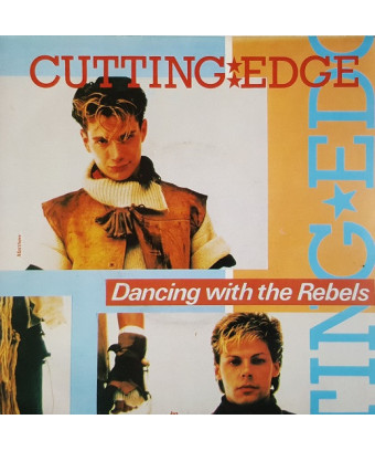 Dancing With The Rebels [Cutting Edge (6)] - Vinyl 7", 45 RPM, Single