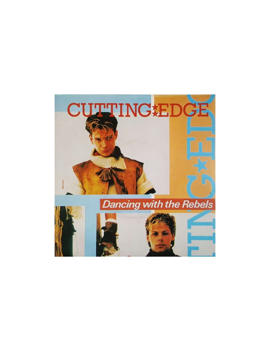 Dancing With The Rebels [Cutting Edge (6)] - Vinyl 7", 45 RPM, Single