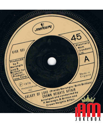 Galaxy Of Love [Crown Heights Affair] - Vinyl 7", 45 RPM, Single [product.brand] 1 - Shop I'm Jukebox 
