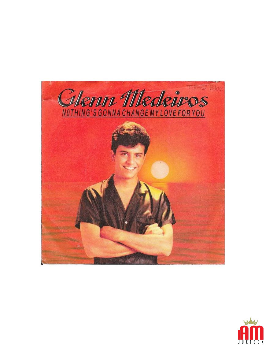 Nothing's Gonna Change My Love For You [Glenn Medeiros] - Vinyl 7", 45 RPM, EP, Stereo [product.brand] 1 - Shop I'm Jukebox 