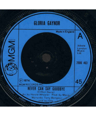 Never Can Say Goodbye [Gloria Gaynor] - Vinyle 7", 45 tours, Single [product.brand] 1 - Shop I'm Jukebox 