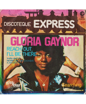 Tends la main, je serai là [Gloria Gaynor] - Vinyl 7", 45 RPM, Single