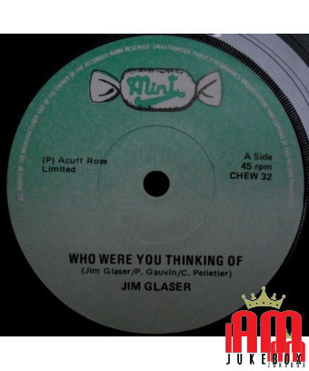 Who Were You Thinking Of [Jim Glaser] - Vinyl 7", Single [product.brand] 1 - Shop I'm Jukebox 