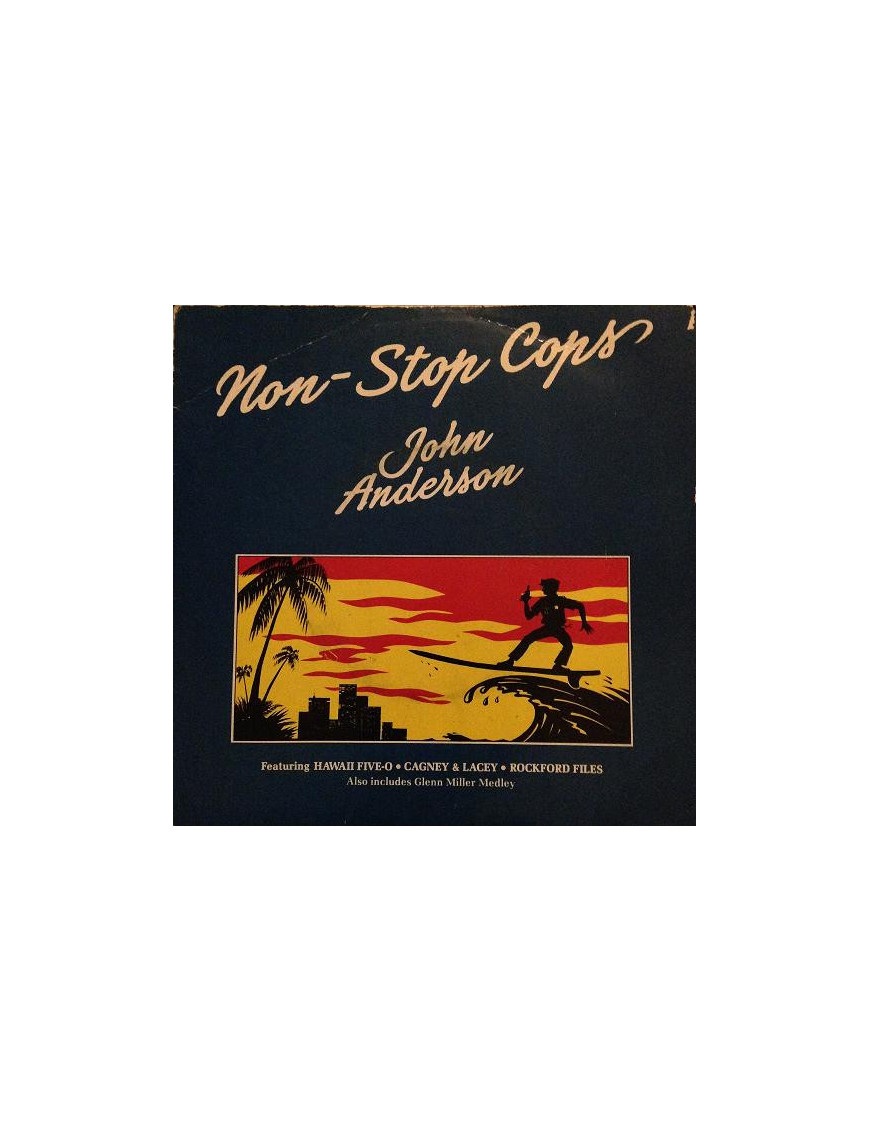 Non-Stop Cops [John Anderson] - Vinyle 7", 45 tours