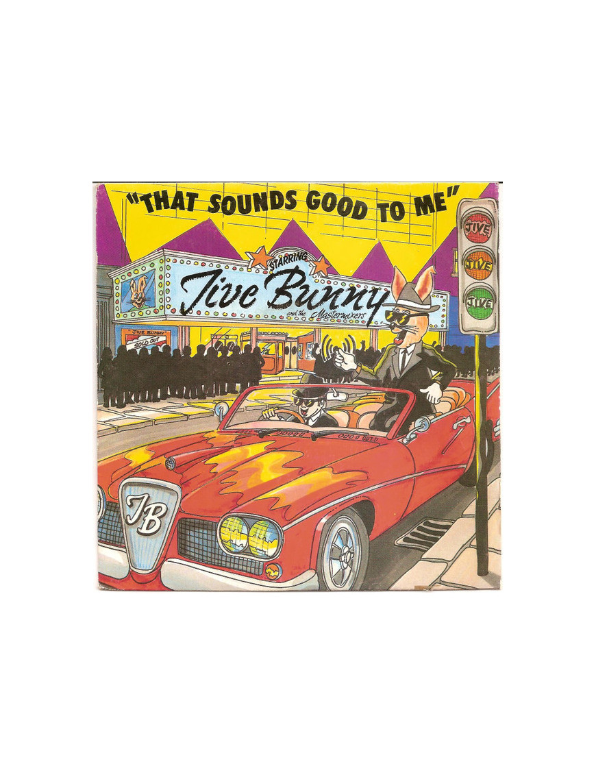 That Sounds Good To Me [Jive Bunny And The Mastermixers] - Vinyl 7", 45 RPM, Single [product.brand] 1 - Shop I'm Jukebox 