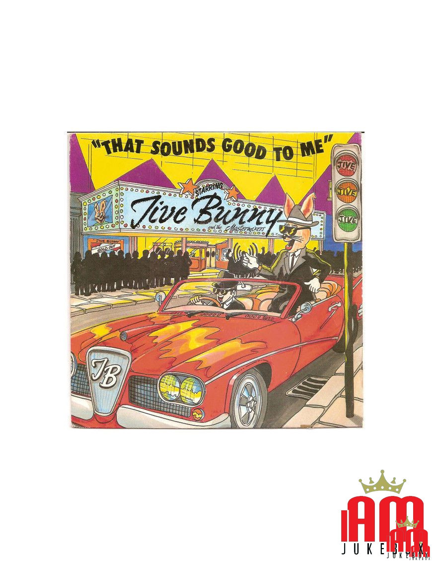 That Sounds Good To Me [Jive Bunny And The Mastermixers] - Vinyl 7", 45 RPM, Single [product.brand] 1 - Shop I'm Jukebox 