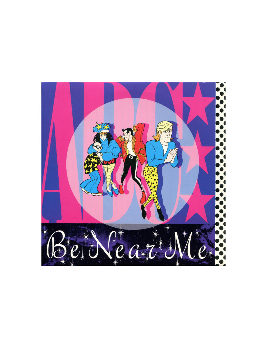 Be Near Me [ABC] - Vinyl 7", 45 RPM, Single, Stereo