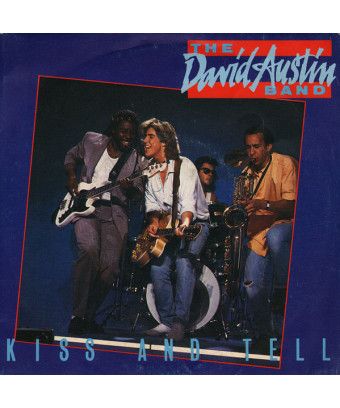 Kiss And Tell [The David Austin Band] - Vinyl 7", 45 RPM [product.brand] 1 - Shop I'm Jukebox 