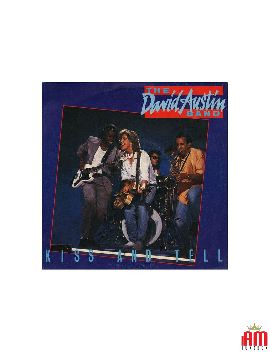 Kiss And Tell [The David Austin Band] - Vinyl 7", 45 RPM [product.brand] 1 - Shop I'm Jukebox 