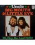 Oncle [Big Mouth & Little Eve] - Vinyle 7", Single, 45 RPM [product.brand] 1 - Shop I'm Jukebox 