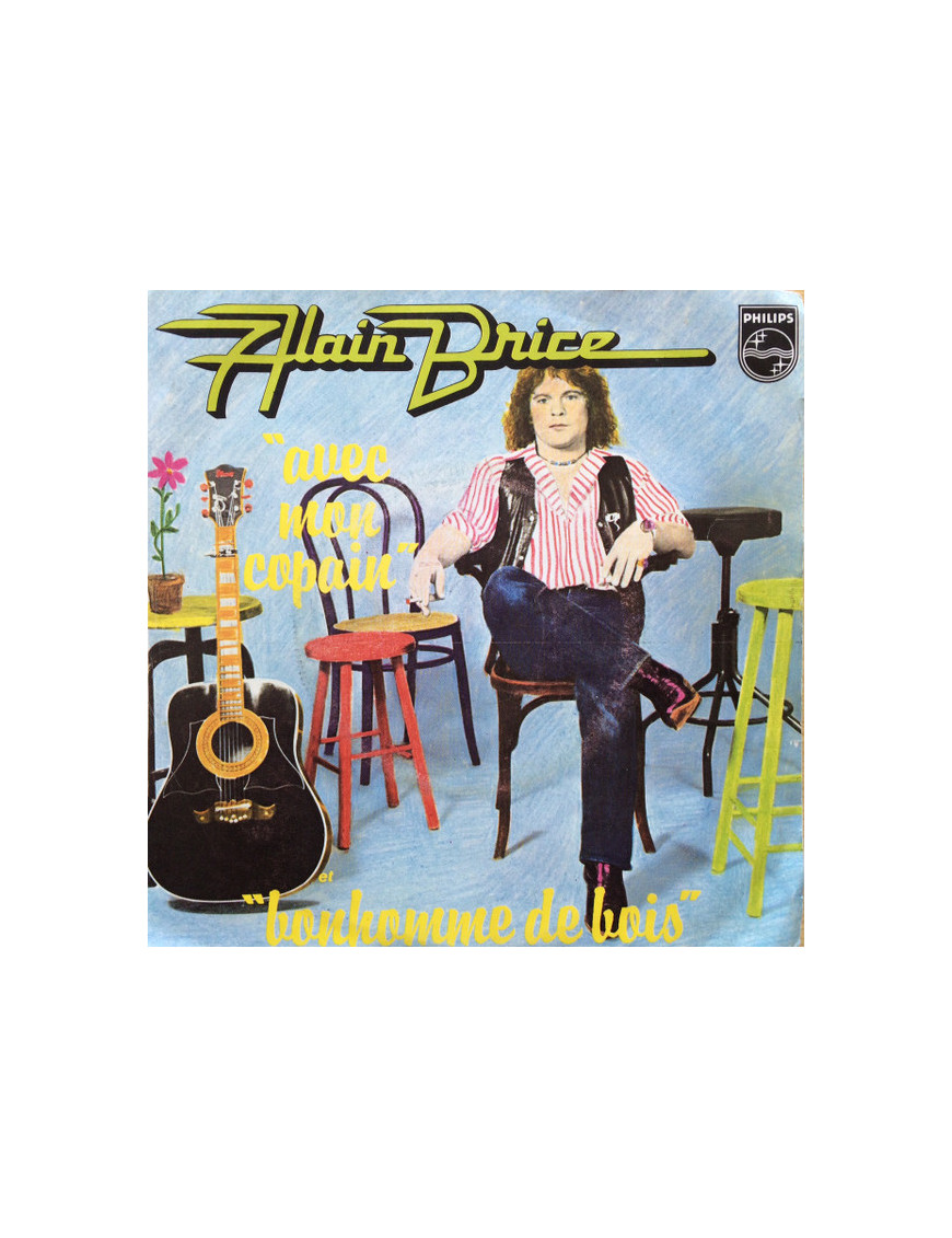 Avec Mon Copain [Alain Brice] - Vinyl 7", 45 RPM, Single