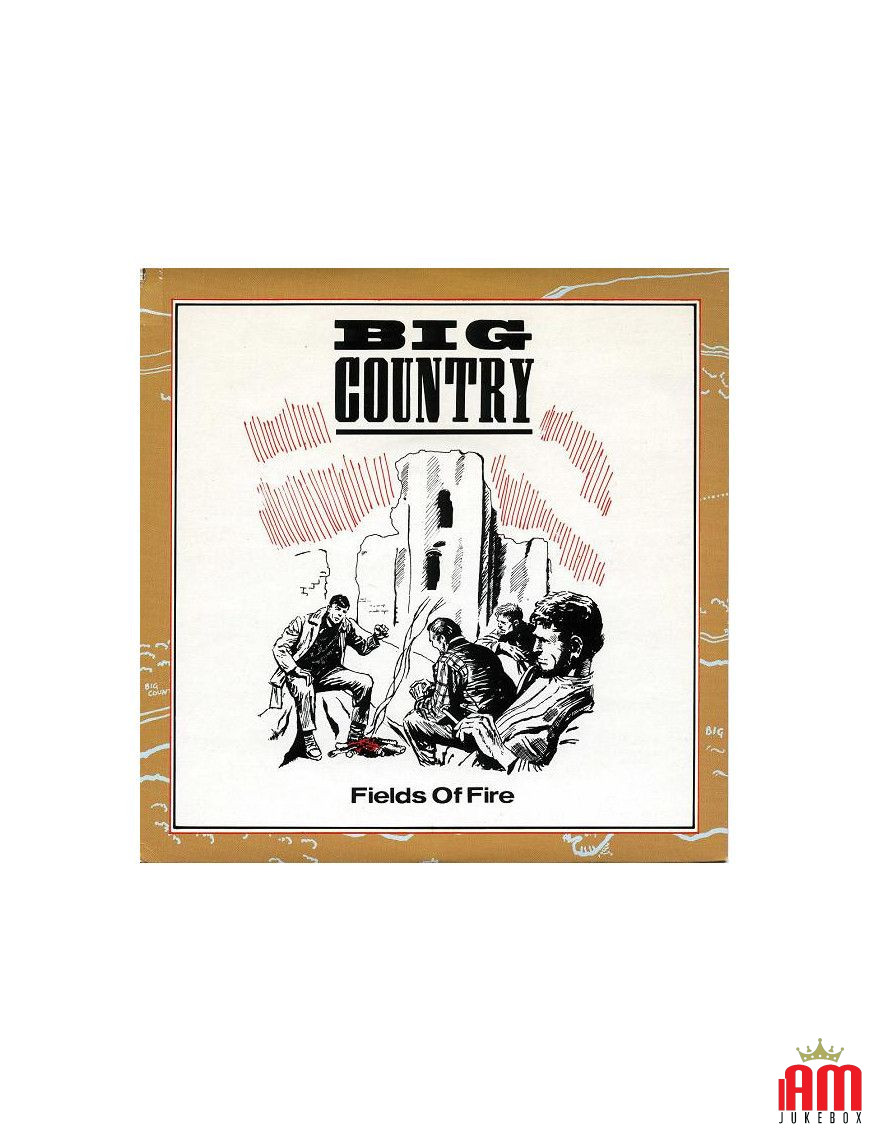 Fields Of Fire [Big Country] - Vinyle 7", 45 tours, single [product.brand] 1 - Shop I'm Jukebox 