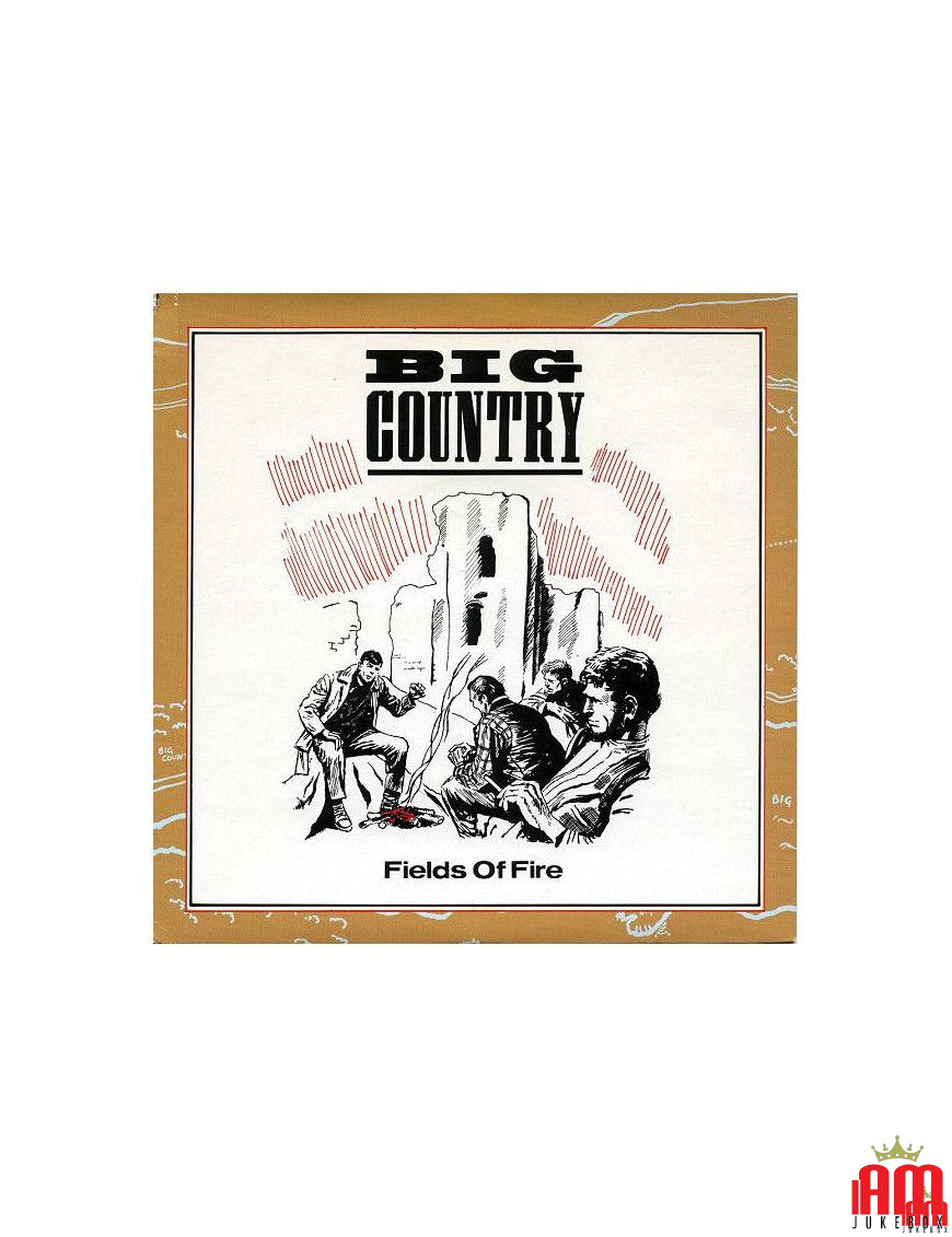 Fields Of Fire [Big Country] - Vinyle 7", 45 tours, single [product.brand] 1 - Shop I'm Jukebox 