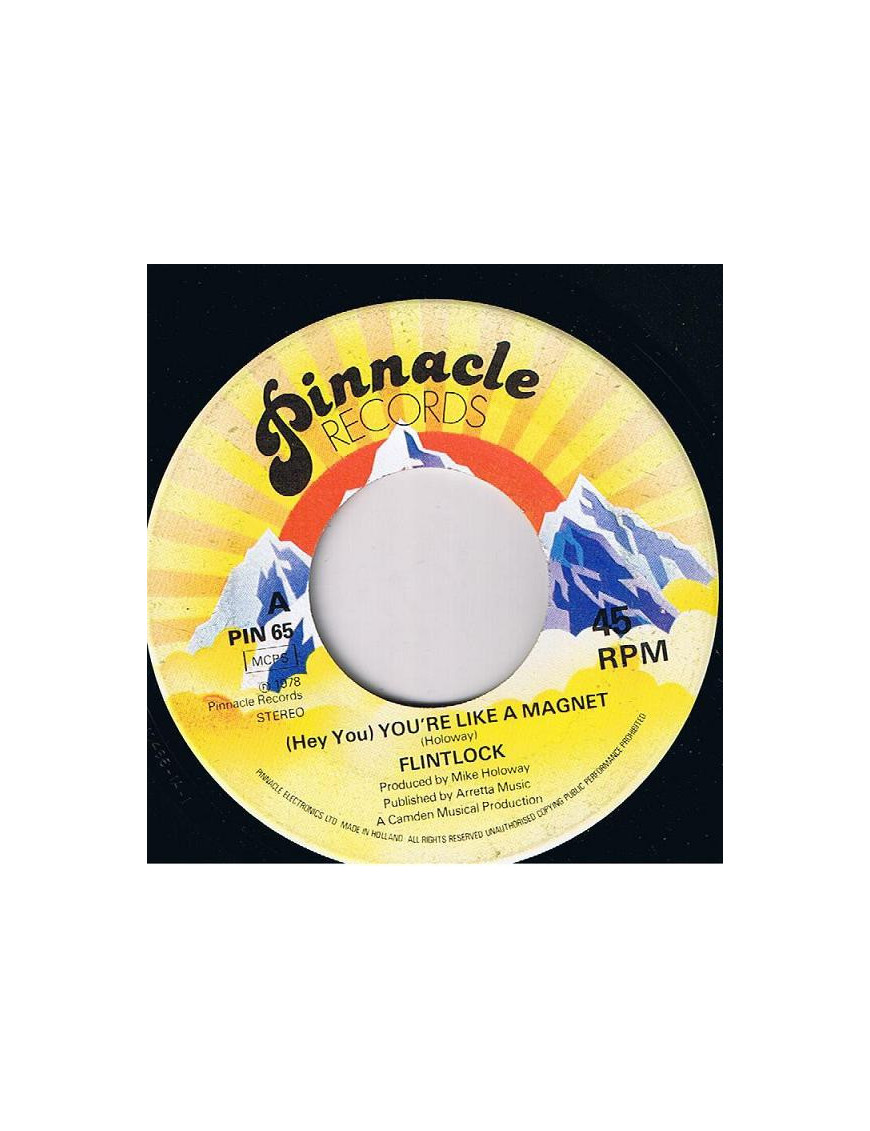 (Hey You) You're Like A Magnet [Flintlock] – Vinyl 7", Single, 45 RPM