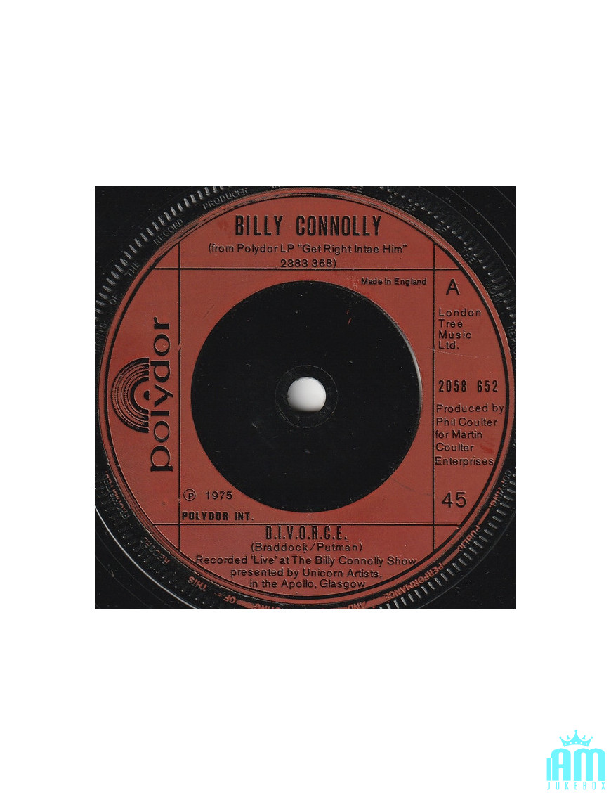 D.I.V.O.R.C.E. [Billy Connolly] - Vinyl 7", 45 RPM, Single