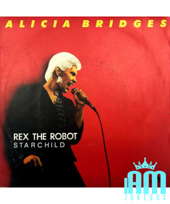 Rex le robot [Alicia Bridges] - Vinyle 7", Single, 45 tours [product.brand] 1 - Shop I'm Jukebox 