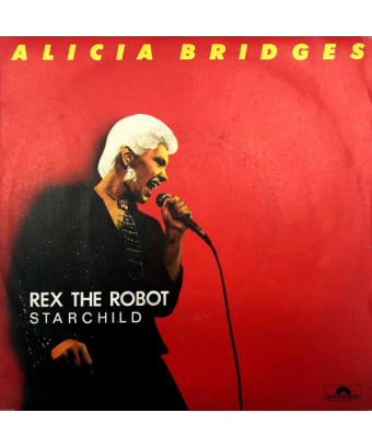 Rex The Robot [Alicia Bridges] – Vinyl 7", Single, 45 RPM [product.brand] 1 - Shop I'm Jukebox 