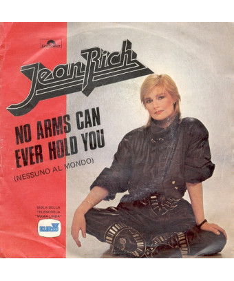 No Arms Can Ever Hold You (Nessuno Al Mondo) [Jean Rich] - Vinyl 7", 45 RPM [product.brand] 1 - Shop I'm Jukebox 