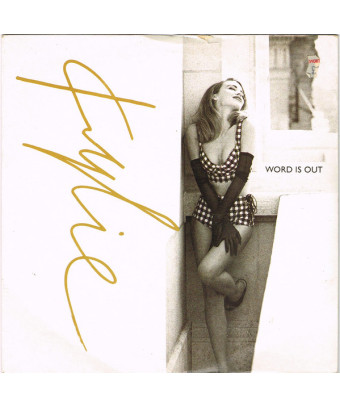 Word Is Out [Kylie Minogue] - Vinyl 7", 45 RPM, Single, Stereo