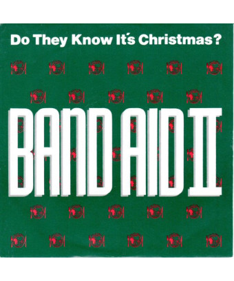 Savent-ils que c'est Noël? [Band Aid II] - Vinyle 7", 45 tours, simple, stéréo