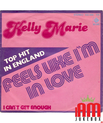 J'ai l'impression d'être amoureux [Kelly Marie] - Vinyl 7", 45 tr/min, Single, Stéréo