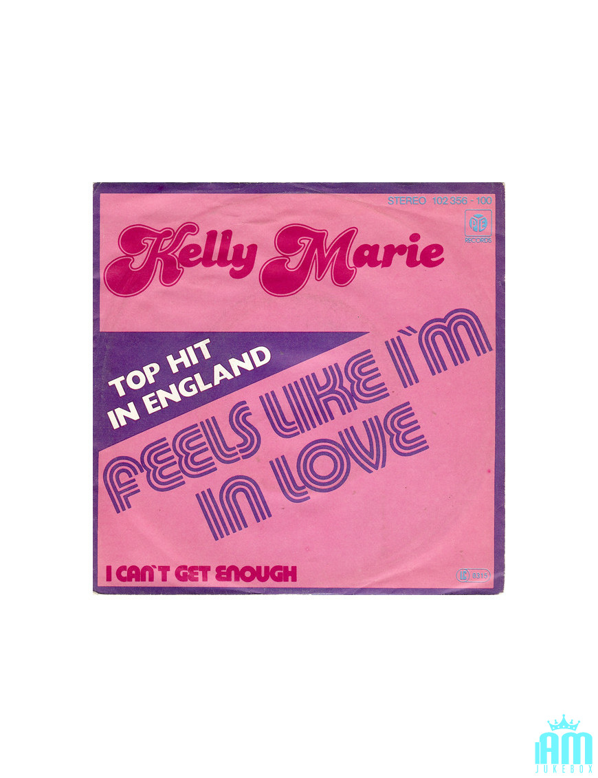 Feels Like I'm In Love [Kelly Marie] – Vinyl 7", 45 RPM, Single, Stereo [product.brand] 1 - Shop I'm Jukebox 
